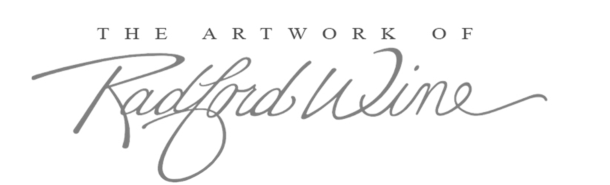 The Artwork of Radford Wine